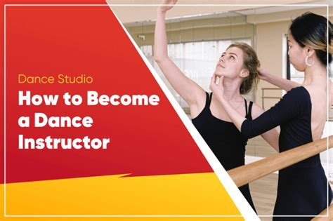 how to become a dance instructor and the importance of having a clear vision for your future